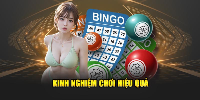 Kinh nghiệm chơi hiệu quả